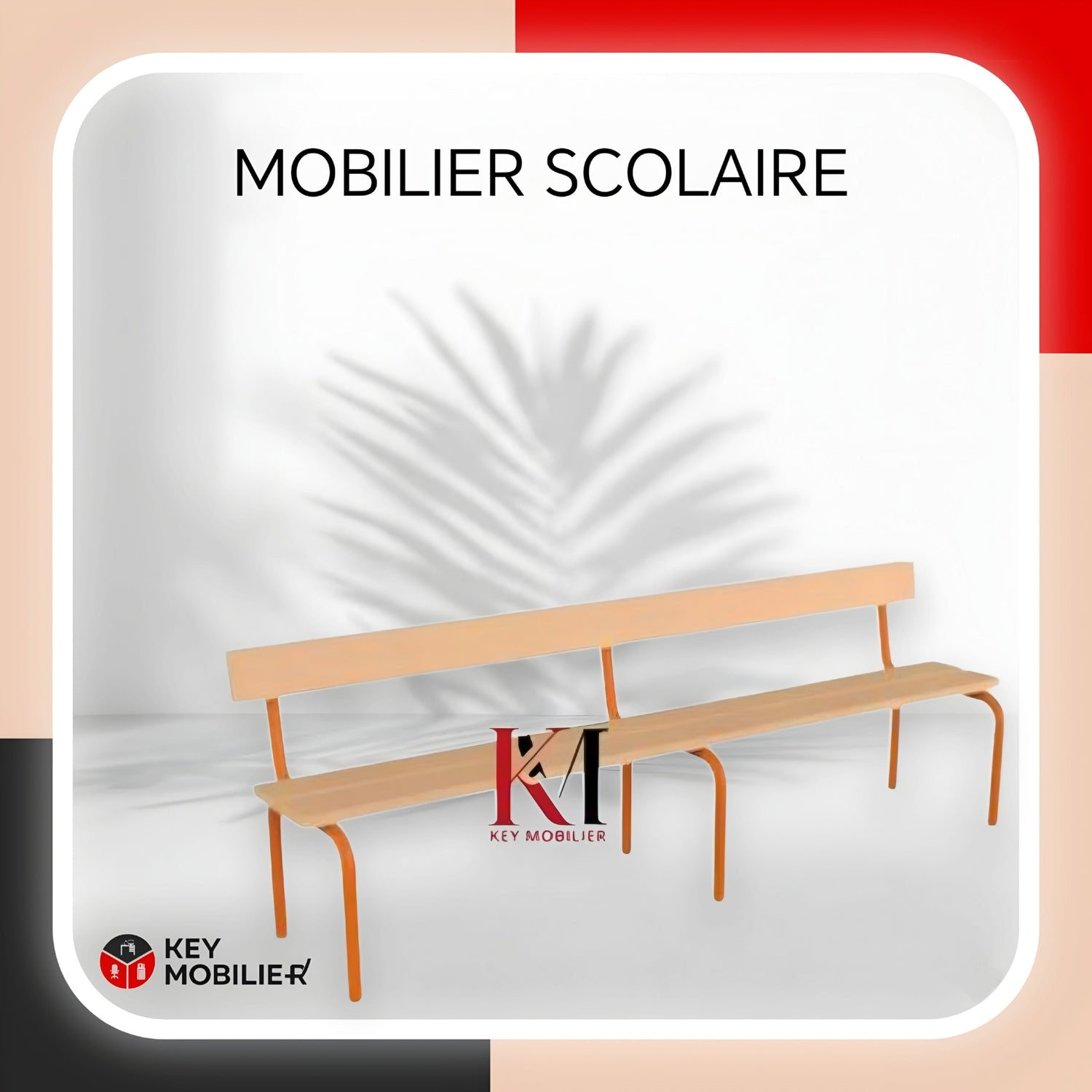 MOBILIER SCOLAIRE